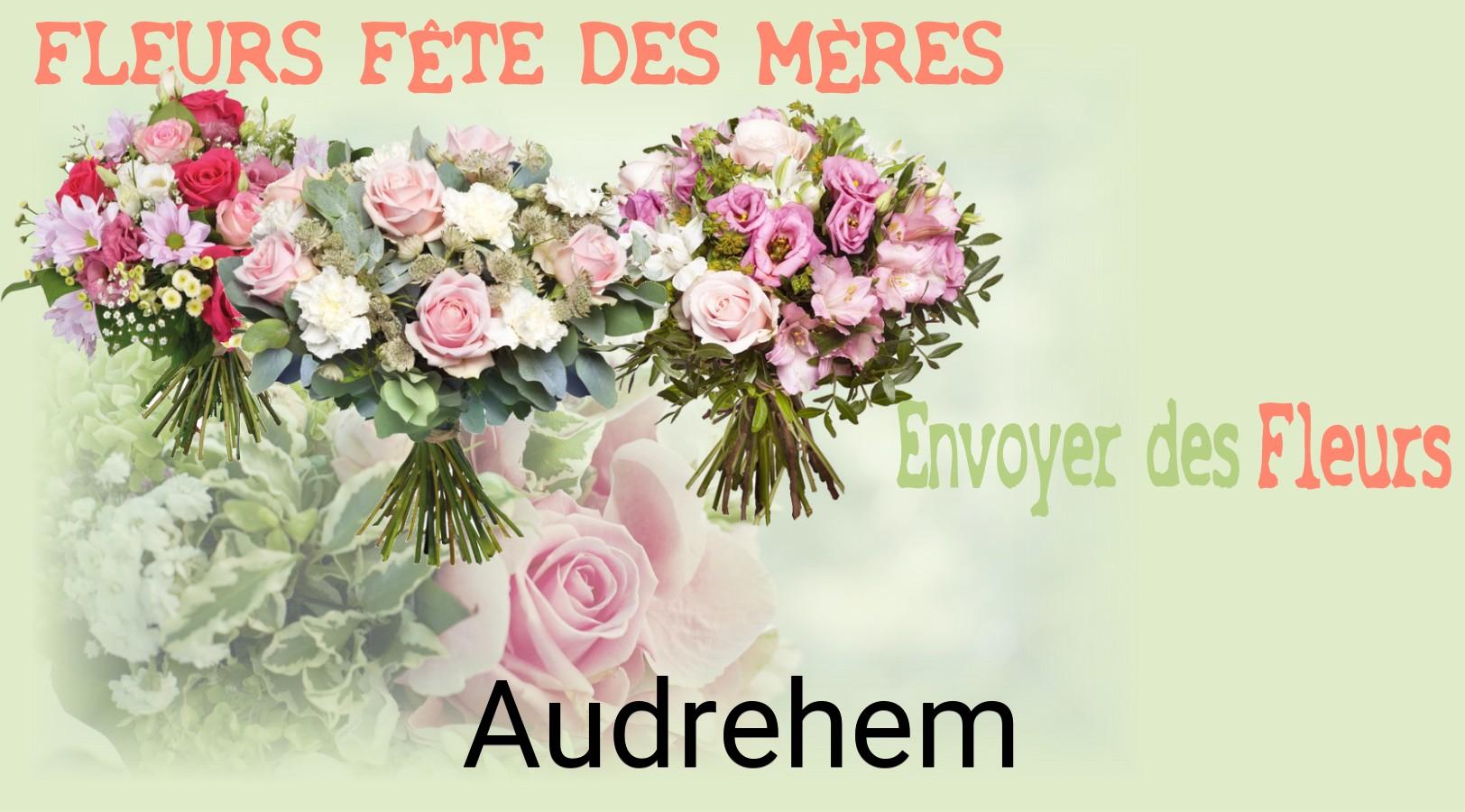 Bouquet de Fête des Mères livré à Audrehem